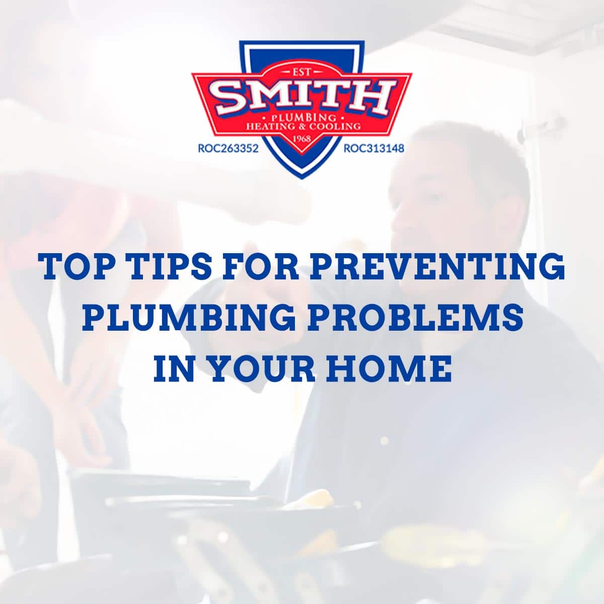 Top Tips for Preventing Plumbing Problems in your Home featured img