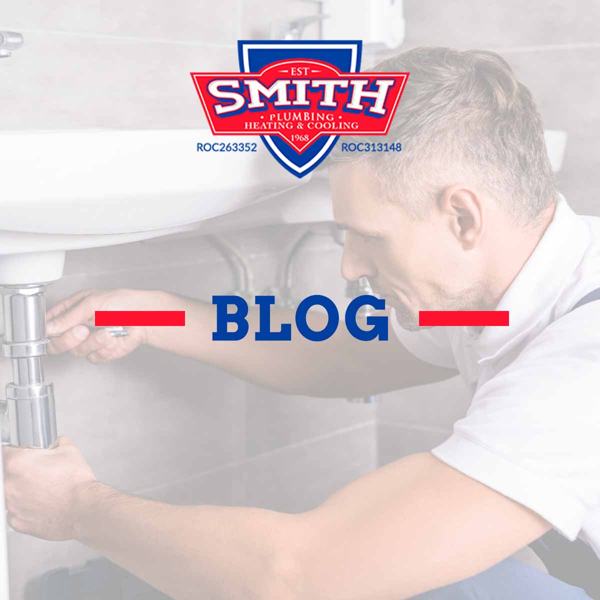 Our Blog | Smith Plumbing, Heating and Cooling