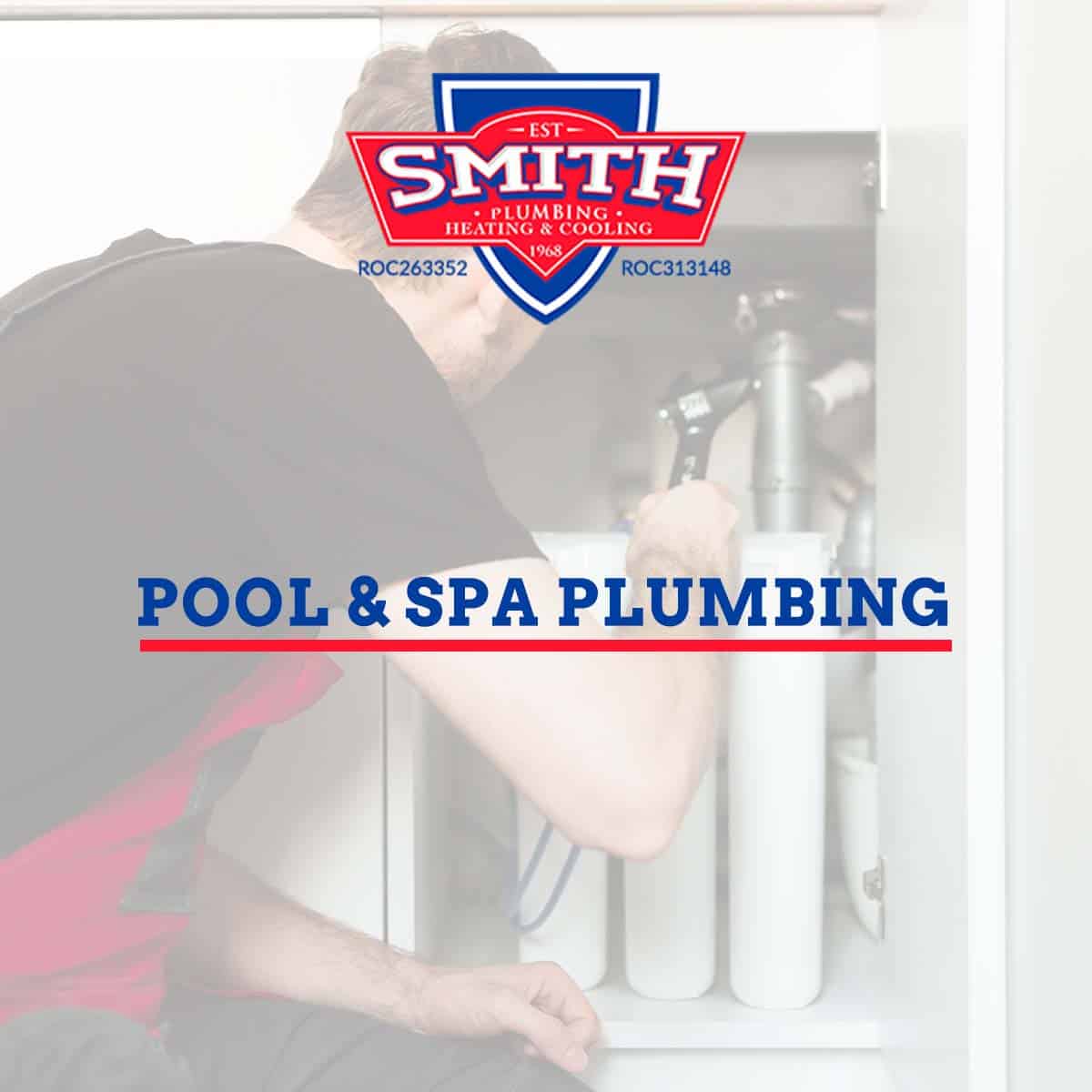Pool Spa Plumbing Smith Plumbing Heating Cooling