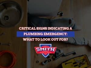 Critical Signs Indicating a Plumbing Emergency: What To Look Out For?