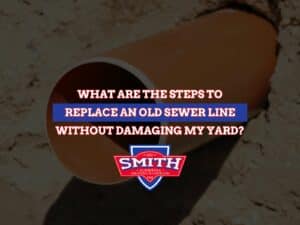 What Are the Steps to Replace an Old Sewer Line Without Damaging My Yard?